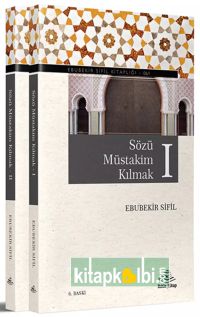 Sözü Müstakim Kılmak 2 Cilt