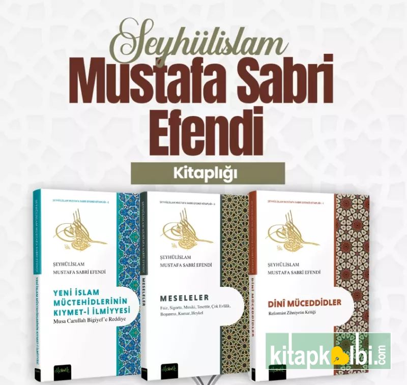 Şeyhülislam Mustafa Sabri Efendi Seti