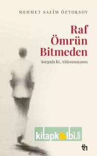 Raf Ömrün Bitmeden