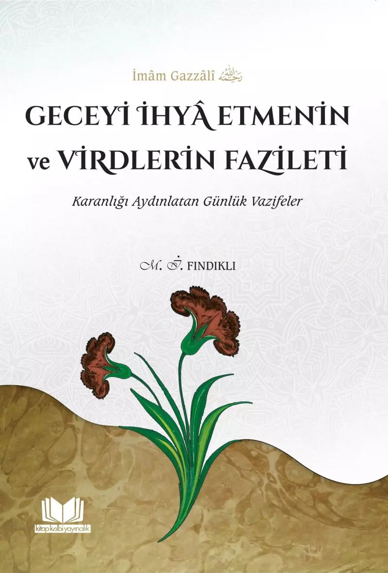 Geceyi İhya Etmenin ve Virdlerin Fazileti