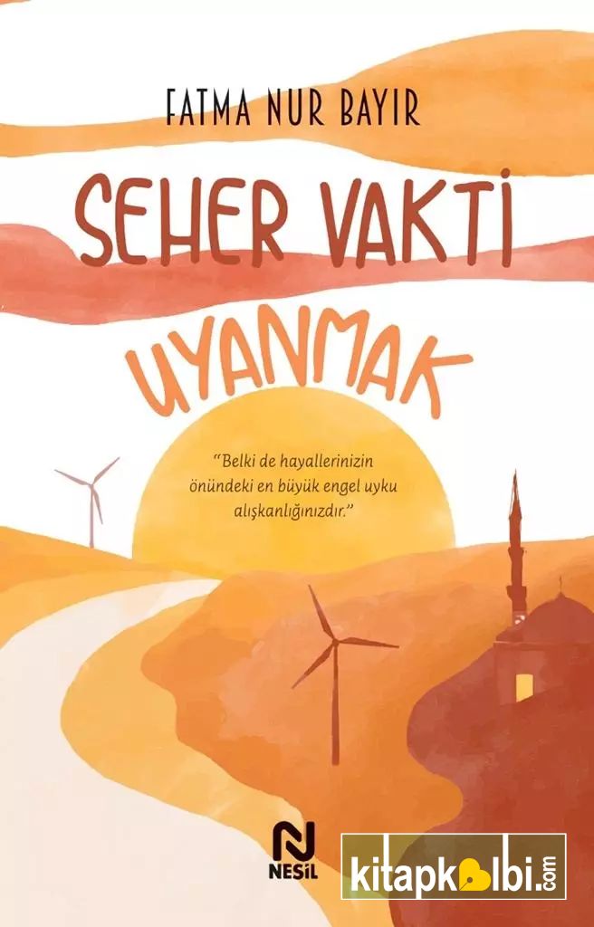 Seher Vakti Uyanmak