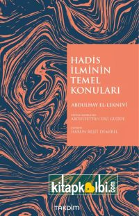 Hadis İlminin Temel Konuları