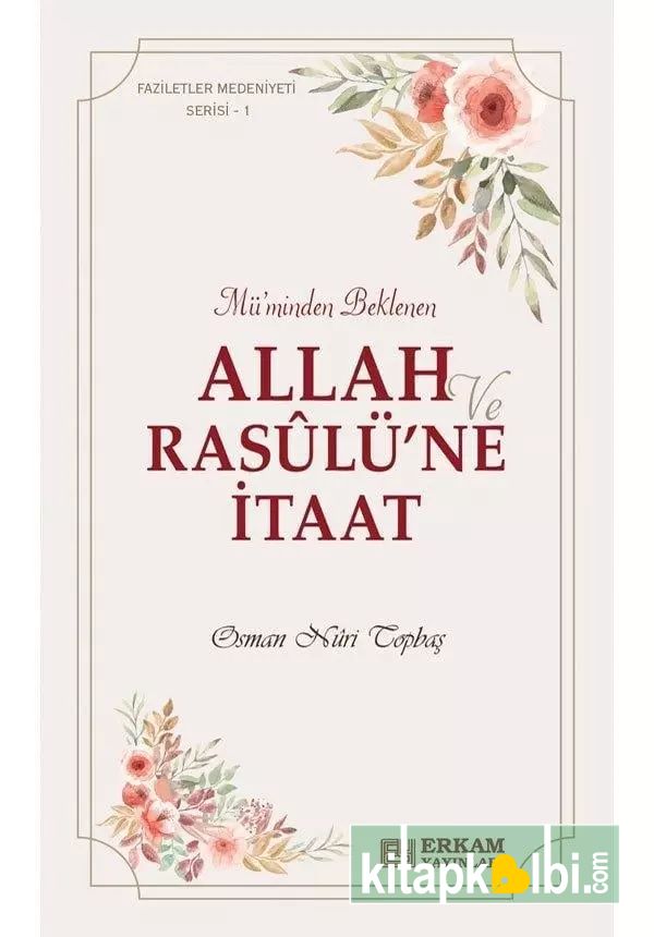 Allah ve Rasulüne İtaat