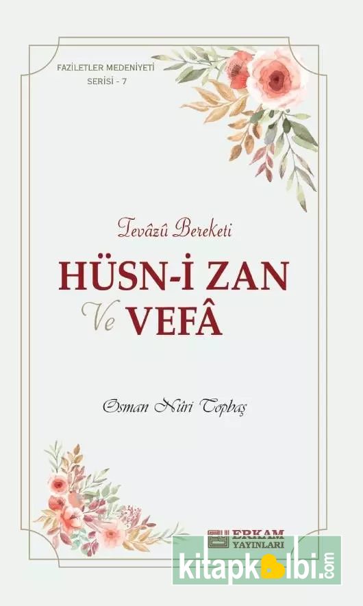 Hüsni Zan ve Vefa