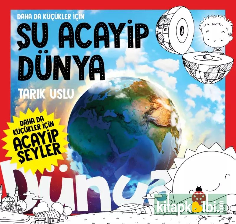 Daha da Küçükler İçin Şu Acayip Dünya