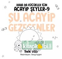 Daha da Küçükler İçin Şu acayip Gezegenler