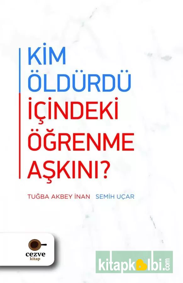 Kim Öldürdü İçindeki Öğrenme Aşkını