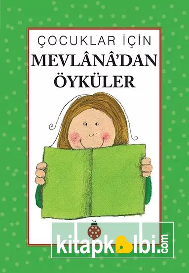 Çocuklar İçin Mevlana'dan Öyküler