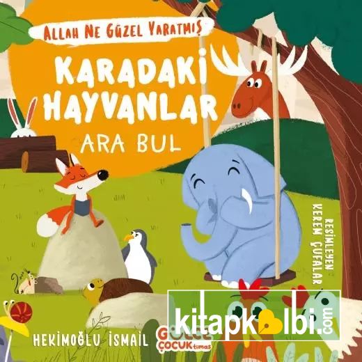 Karadaki Hayvanlar Ara Bul ALLAH Ne Güzel Yar