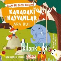 Karadaki Hayvanlar Ara Bul ALLAH Ne Güzel Yar