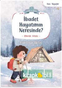 İbadet Hayatımın Neresinde