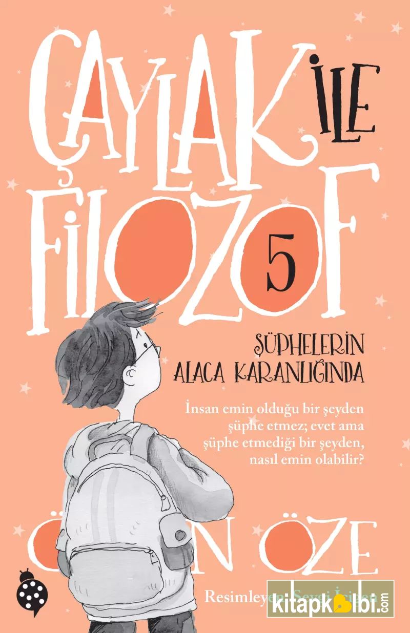Çaylak ile Filozof - 5 Şüphelerin Alaca Karanlığında