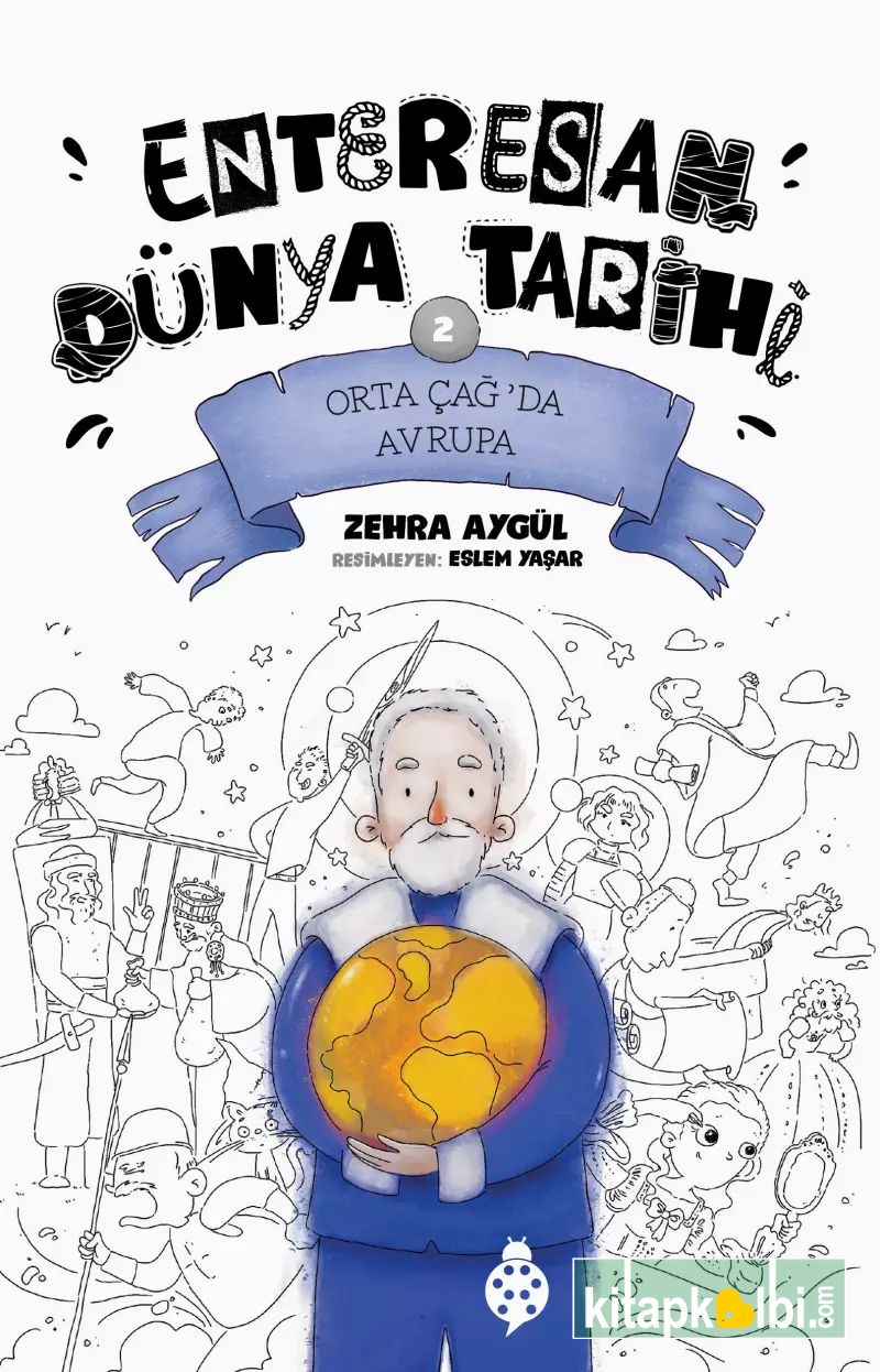 Enteresan Dünya Tarihi 2 Orta Çağ'da Avrupa