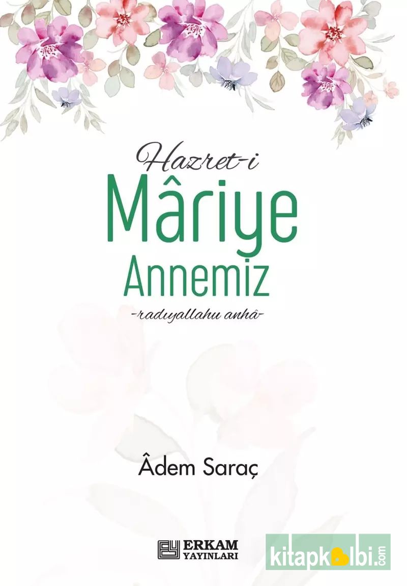 Hazreti Mariye Annemiz