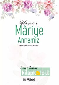 Hazreti Mariye Annemiz