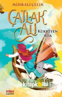Çatlak Ali 4 Kükreyen Ada