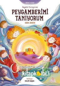 Hayalini Kuruyorum Peygamberimi Tanıyorum 2
