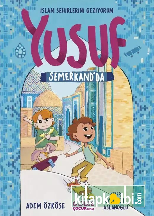 Yusuf Semerkandda 