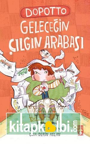 Dopotto Geleceğin Çılgın Arabası