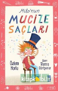 Milonun Mucize Saçları