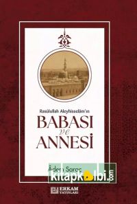 Rasulullah Aleyhi̇sselam'ın Babası Ve Annesi