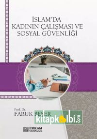 İslam'da Kadının Çalişması Ve Sosyal Güvenliği