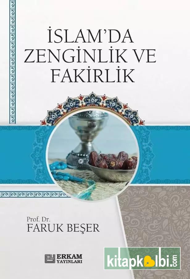 İslam'da Zenginlik Ve Fakirlik