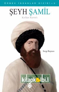 Örnek İnsanlar Şeyh Şamil