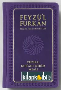 Feyzü'l Furkan Tefsirli Kur'ân-ı Kerîm Meali (Sempatik Cep Boy - Ciltli) - LİLA