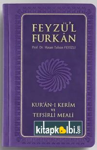 Feyzü'l Furkan Kur'ân-ı Kerîm ve Tefsirli Meali (Sempatik Cep Boy - Ciltli) Lila