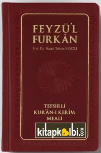 Feyzü'l Furkan Tefsirli Kur'ân-ı Kerîm Meali (Sempatik Cep Boy - Ciltli) - BORDO