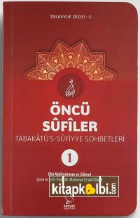 Öncü Sûfîler - Tabakâtü's-Sûfiyye (3 cilt)