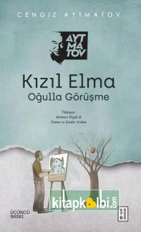 Kızıl Elma Oğulla Görüşme