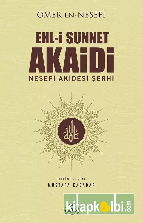 Ehli Sünnet Akaidi Nesefi Akidesi Şerhi
