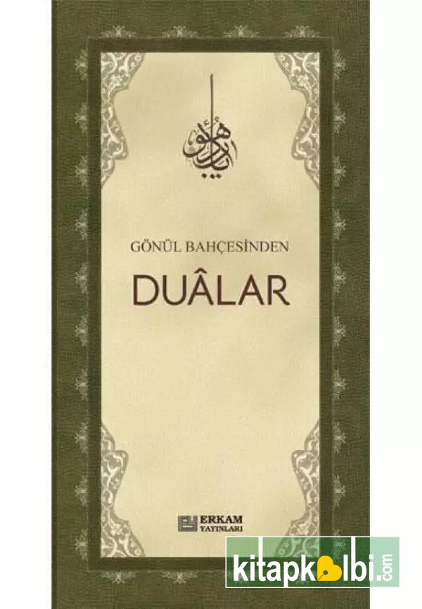 Gönül Bahçesinden Dualar