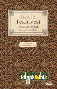 İrade Terbiyesi Ketebe
