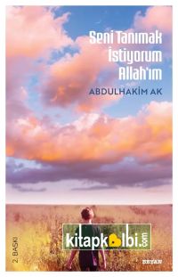 Seni Tanımak İstiyorum Allahım