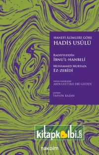 Hanefi Alimlere Göre Hadis Usulü
