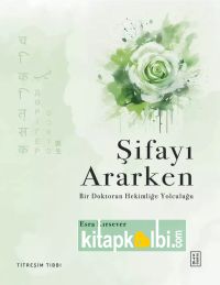 Şifayı Ararken