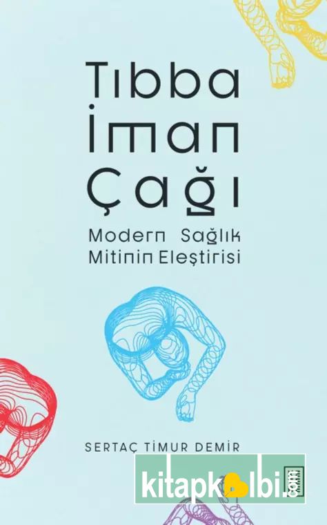 Tıbba İman Çağı