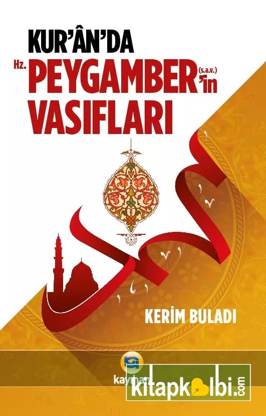 Kuranda Hz Peygamberin Vasıfları