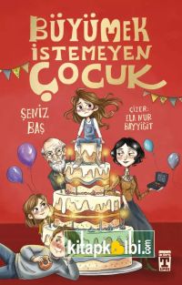 Büyümek İstemeyen Çocuk
