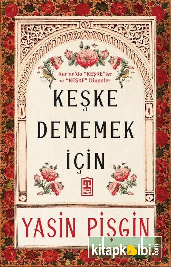 Keşke Dememek İçin