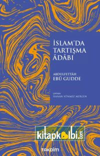 İslamda Tartışma Adabı