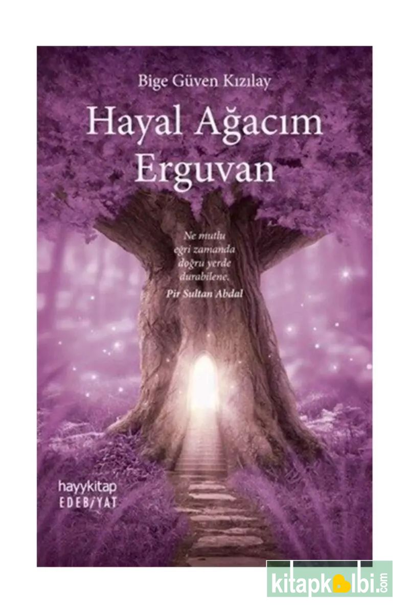 Hayal Ağacım Erguvan