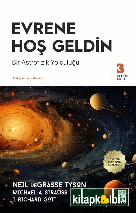 Evrene Hoş Geldin