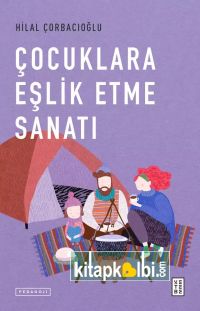 Çocuklara Eşlik Etme Sanatı