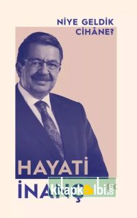 Niye Geldik Cihane