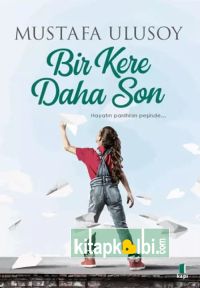 Bir Kere Daha Son