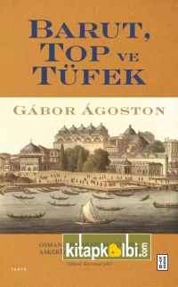 Barut Top Ve Tüfek